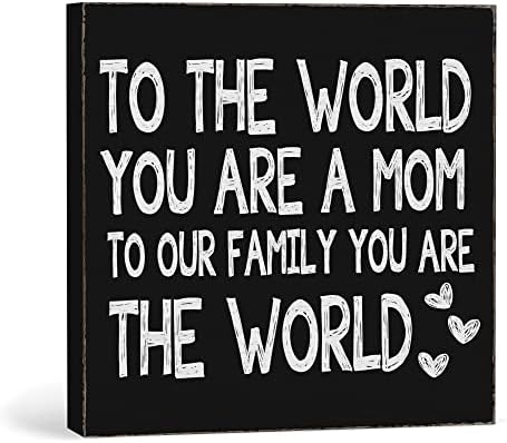לעולם אתה אמא, אבל למשפחה שלנו אתה העולם שחור עץ תיבת סימן, יום הולדת מתנות לאמא עץ בלוק פלאק תיבת סימנים,